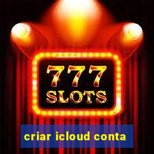 criar icloud conta