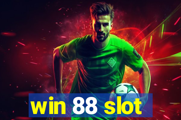 win 88 slot