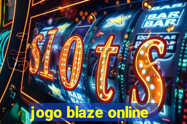 jogo blaze online