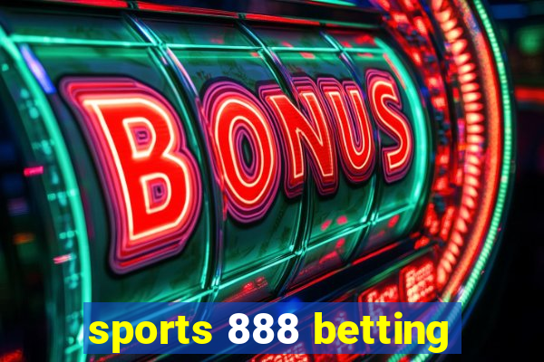 sports 888 betting