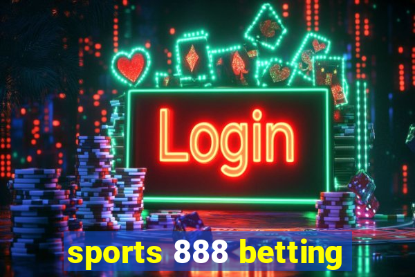 sports 888 betting