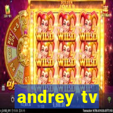 andrey tv