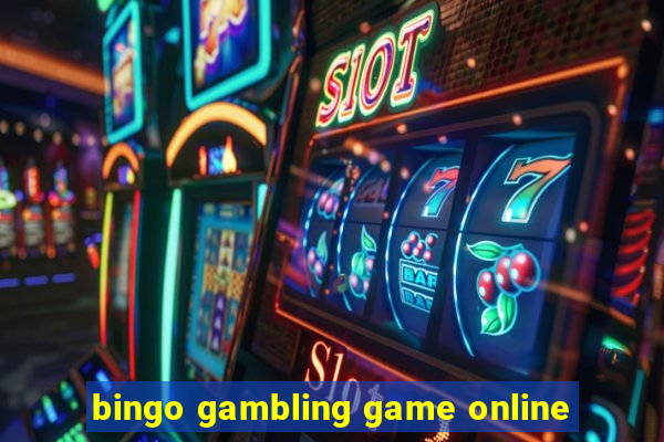 bingo gambling game online