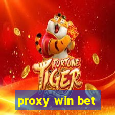 proxy win bet