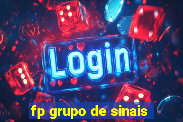 fp grupo de sinais