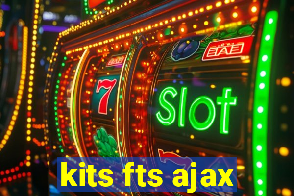 kits fts ajax