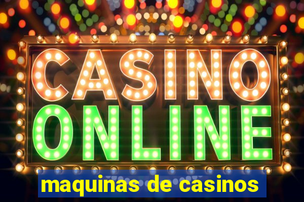 maquinas de casinos