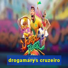 drogamarys cruzeiro