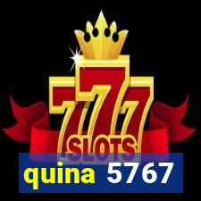 quina 5767