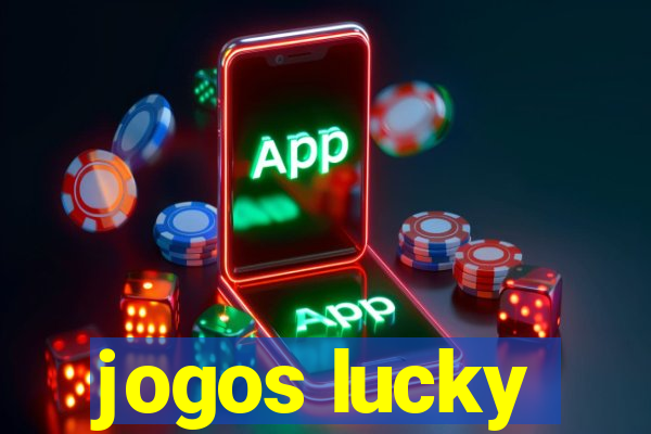 jogos lucky