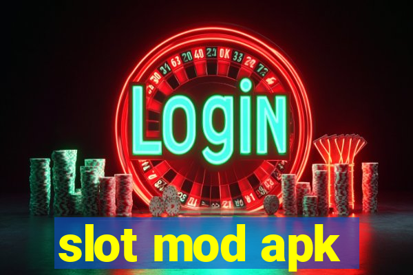 slot mod apk