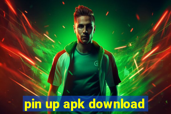 pin up apk download