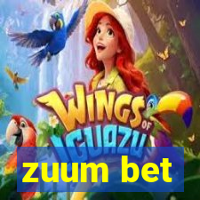 zuum bet