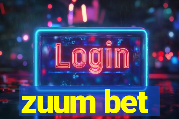 zuum bet