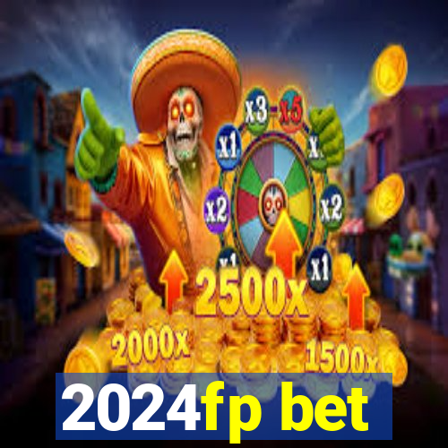 2024fp bet