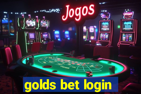 golds bet login