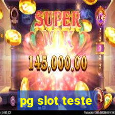 pg slot teste