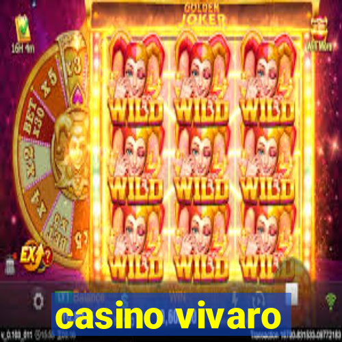 casino vivaro