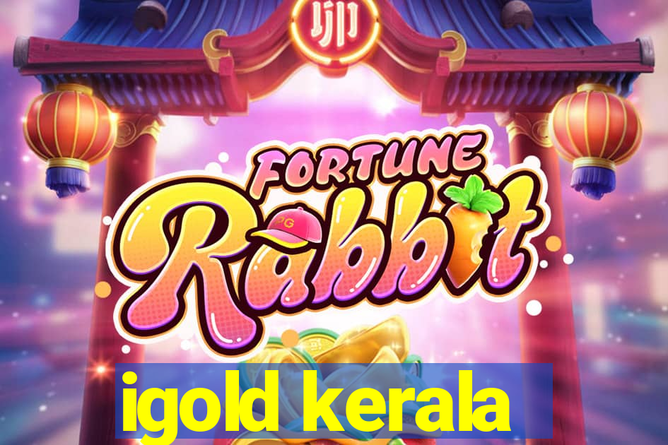 igold kerala