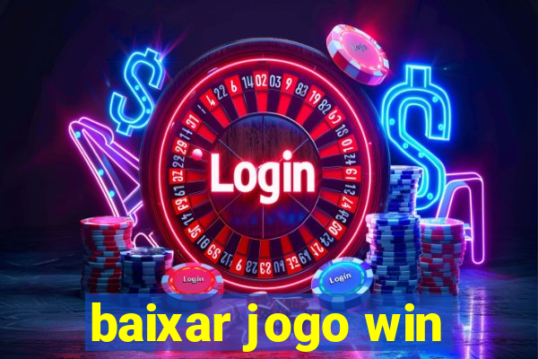 baixar jogo win