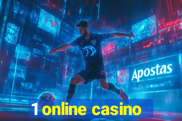 1 online casino