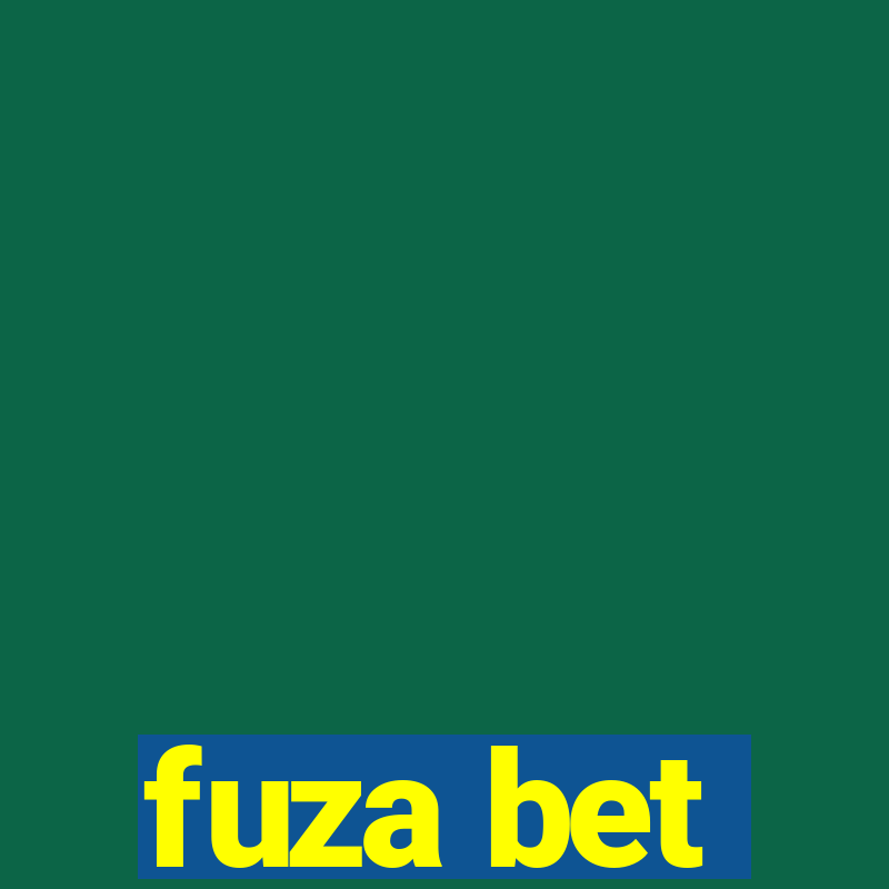 fuza bet