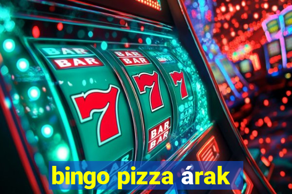 bingo pizza árak