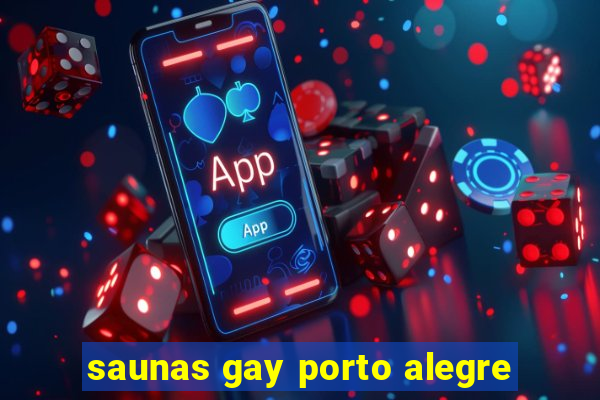 saunas gay porto alegre