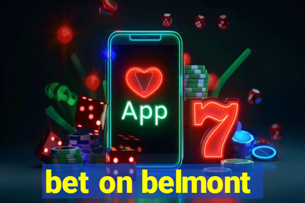 bet on belmont