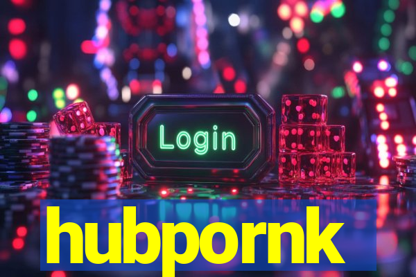 hubpornk