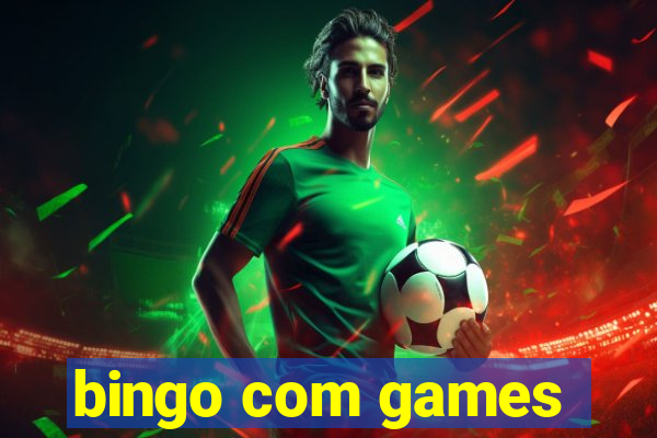 bingo com games