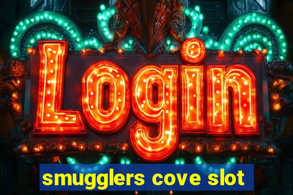 smugglers cove slot