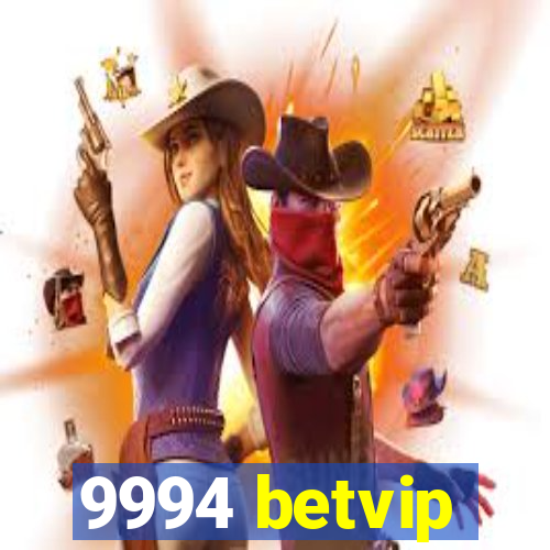 9994 betvip