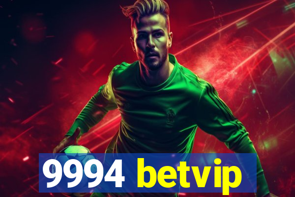 9994 betvip