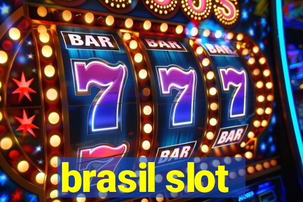 brasil slot