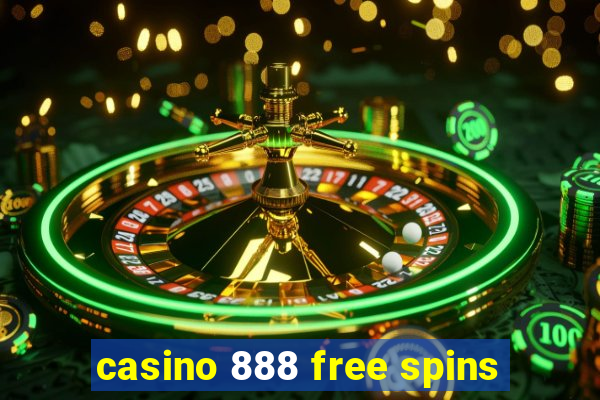 casino 888 free spins