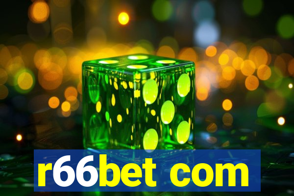 r66bet com