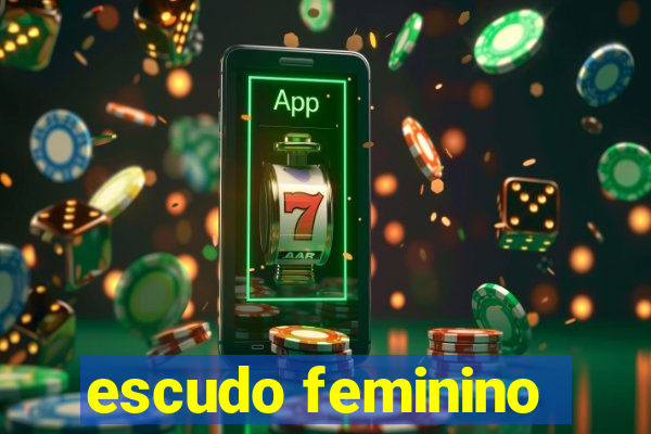 escudo feminino