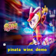 pinata wins demo com funcionalidade