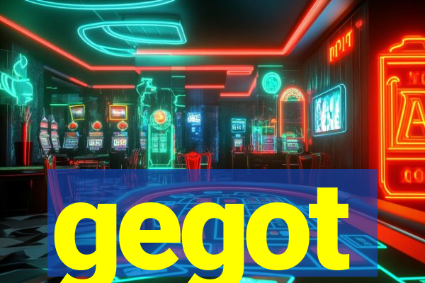 gegot