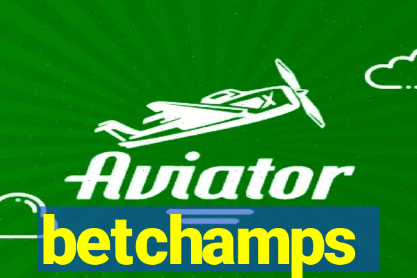 betchamps