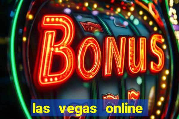 las vegas online slot machines