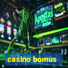 casino bomus