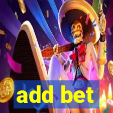 add bet