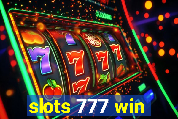 slots 777 win