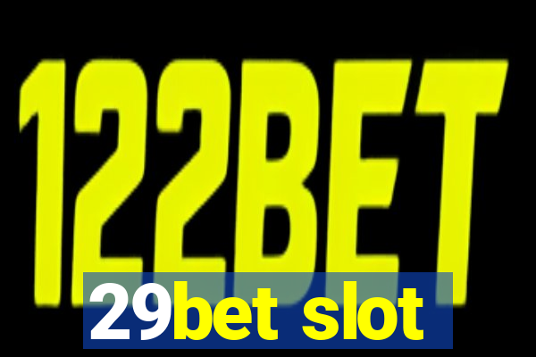 29bet slot