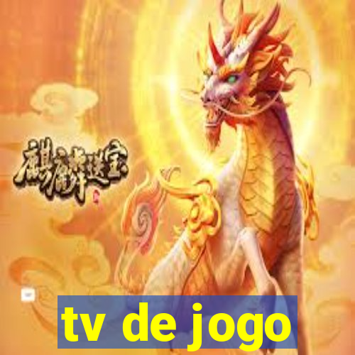 tv de jogo