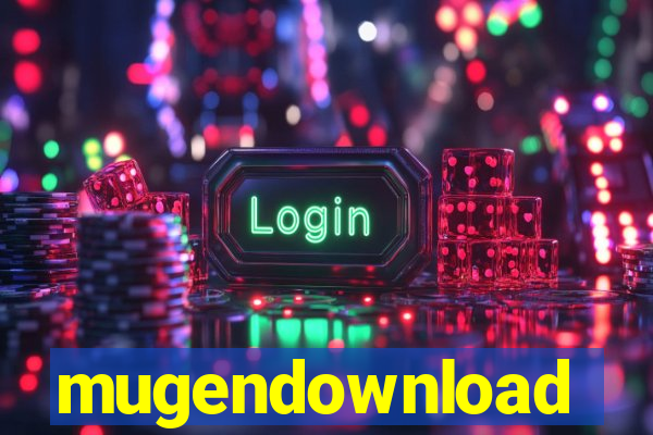 mugendownload