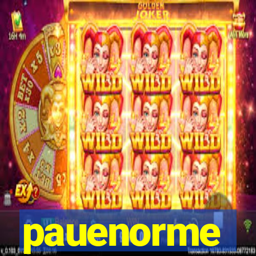 pauenorme