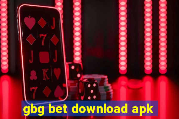 gbg bet download apk